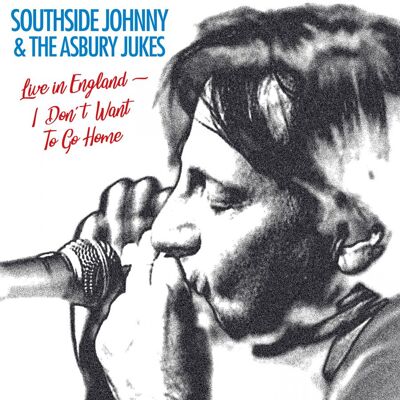 Southside Johnny & Asbury Jukes: Live In England Southside Johnny & Asbury Jukes: Live In England