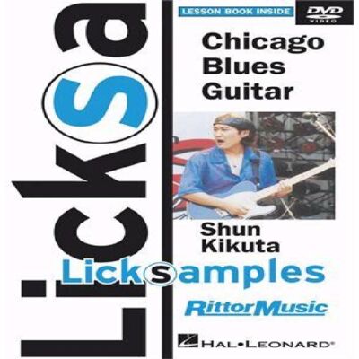 Shun Kikuta: Lick Samples - Chicago Blues Guitar Shun Kikuta: Lick Samples - Chicago Blues Guitar