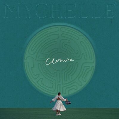 Mychelle: Closure / Someone Who Knows Mychelle: Closure / Someone Who Knows