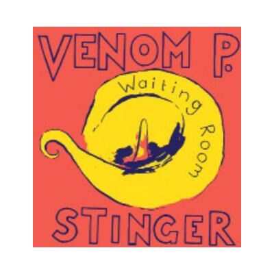 Venom P Stinger: Waiting Room Venom P Stinger: Waiting Room