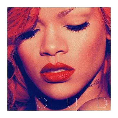 Rihanna: Loud 2011 (Revised version) Rihanna: Loud 2011 (Revised version)