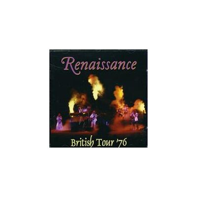 Renaissance: British Tour '76 Renaissance: British Tour '76
