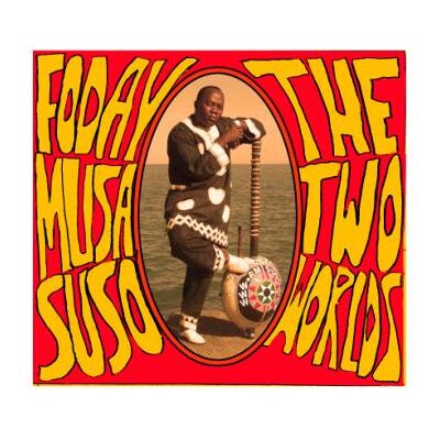 Glass Philip / Foday Musa Suso: Two Worlds Glass Philip / Foday Musa Suso: Two Worlds