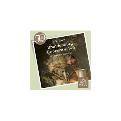 Bach: Brandenburg Concertos 1-6 Bach: Brandenburg Concertos 1-6