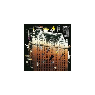 Davis Miles Sextet: Vol 1 - Jazz At The Plaza Davis Miles Sextet: Vol 1 - Jazz At The Plaza