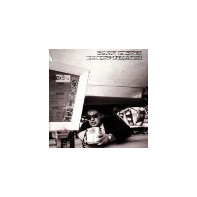 Beastie Boys: Ill Communication Beastie Boys: Ill Communication