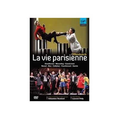 Offenbach: La Vie Parisienne (Sébastien Rouland) Offenbach: La Vie Parisienne (Sébastien Rouland)