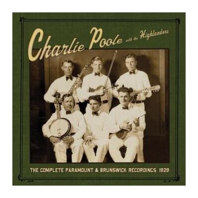 Poole Charlie & The Highlanders: Complete Par... Poole Charlie & The Highlanders: Complete Par...