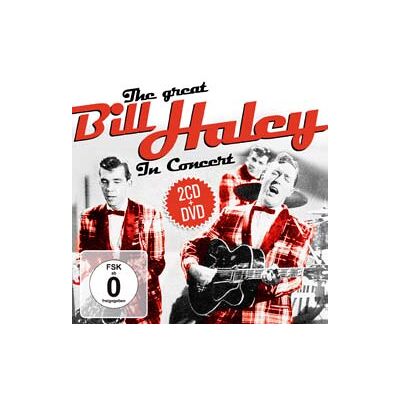 Haley Bill: Great Bill Haley In Concert Haley Bill: Great Bill Haley In Concert