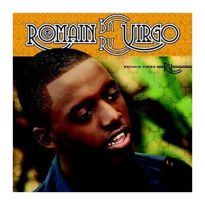 Romain Virgo: Romain Virgo Romain Virgo: Romain Virgo