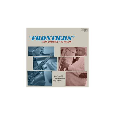 Lawrence Azar & Al McLean: Frontiers Lawrence Azar & Al McLean: Frontiers