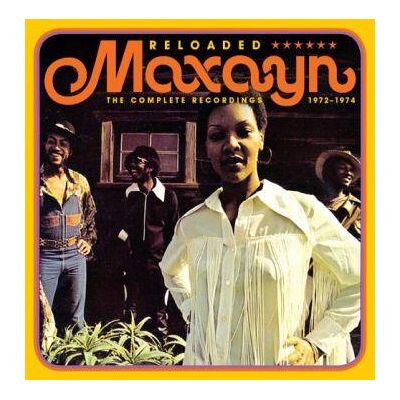 Maxayn: Reloaded:complete Recordings 1972-74 Maxayn: Reloaded:complete Recordings 1972-74