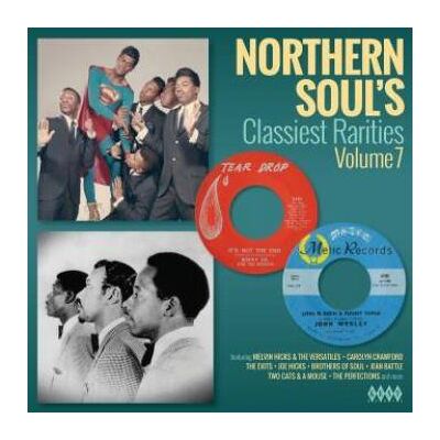 Northern Soul's Classiest Rarities vol 7 Northern Soul's Classiest Rarities vol 7