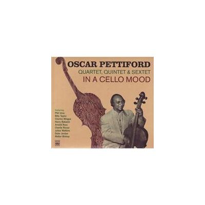 Pettiford Oscar: Quartet Quintet & Sextet Pettiford Oscar: Quartet Quintet & Sextet