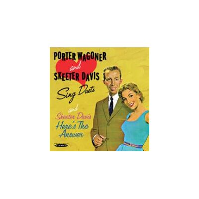 Wagoner Porter / Skeeter Davis: Sing Duets & ... Wagoner Porter / Skeeter Davis: Sing Duets & ...