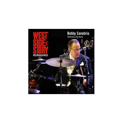Sanabria Bobby & Multiverse Big Band: West... Sanabria Bobby & Multiverse Big Band: West...