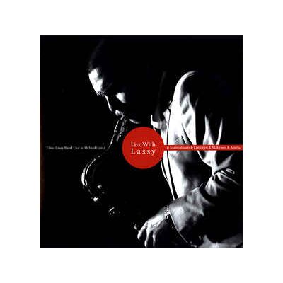 Lassy Timo: Live With Lassy Lassy Timo: Live With Lassy