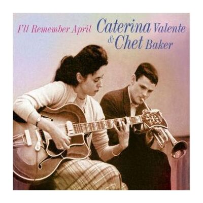 Valente Caterina & Chet Baker: I'll Remember ... Valente Caterina & Chet Baker: I'll Remember ...