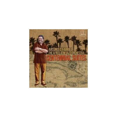 O' Farrill Arturo & The Afro Latin: Centennial.. O' Farrill Arturo & The Afro Latin: Centennial..