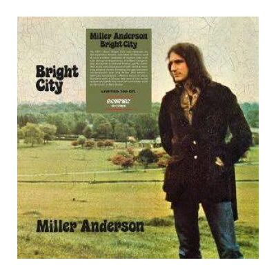 Anderson Miller: Bright City Anderson Miller: Bright City