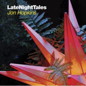 Hopkins Jon: Late Night Tales