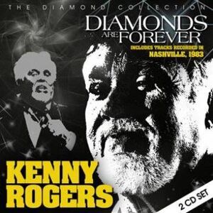 Rogers Kenny: Diamonds Are Forever Rogers Kenny: Diamonds Are Forever