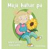 Maja Hälsar På