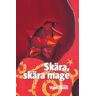 Skära, Skära Mage