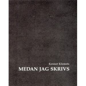 Medan Jag Skrivs Medan Jag Skrivs
