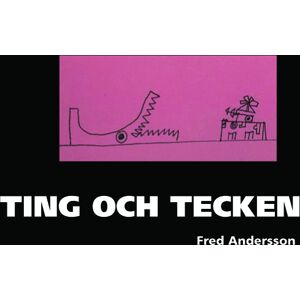 Ting Och Tecken Ting Och Tecken