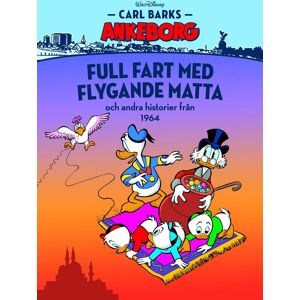 Full Fart Med Flygande Matta Och Andra Historier Från 1964 Full Fart Med Flygande Matta Och Andra Historier Från 1964