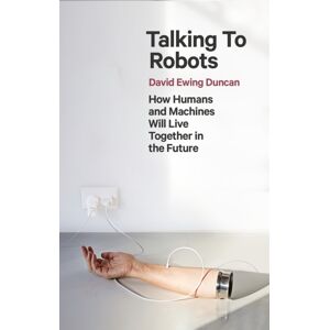 Talking To Robots Talking To Robots