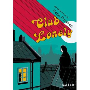 Club Lonely Club Lonely