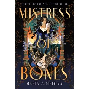 Mistress of Bones Mistress of Bones