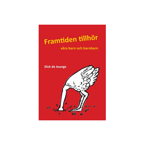 Framtiden Tillhör Våra Barn Och Barnbarn Framtiden Tillhör Våra Barn Och Barnbarn