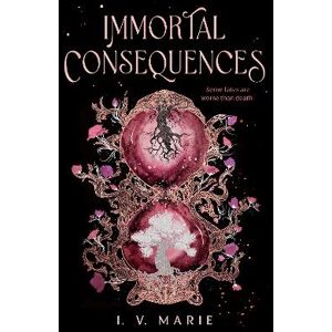 Immortal Consequences Immortal Consequences
