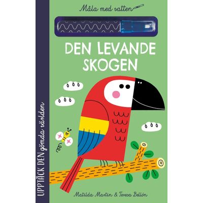 Måla Med Vatten. Den Levande Skogen Måla Med Vatten. Den Levande Skogen