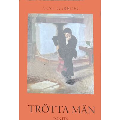 Trötta Män Trötta Män