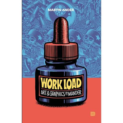 Workload- Art & Graphics by Mander Workload- Art & Graphics by Mander