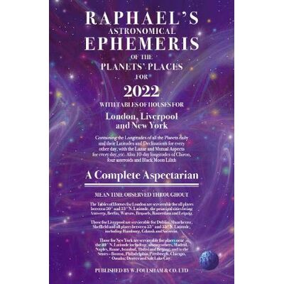 Raphaels Ephemeris 2022 Raphaels Ephemeris 2022
