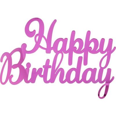 Graziano Side Topper HAPPY BIRTDAY FUCSIA Graziano Side Topper HAPPY BIRTDAY FUCSIA