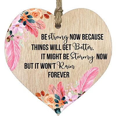 Stuff4 Be Strong Now Because Things Will Get Better, lätt trä hängande hjärtskylt plack, Thinking of You-gåvor, gåvor för att uppmuntra någon upp, plakat med citat, hemliga tomten, födelsedagar Stuff4 Be Strong Now Because Things Will Get Better, lätt trä hängande hjärtskylt plack, Thinking of You-gåvor, gåvor för att uppmuntra någon upp, plakat med citat, hemliga tomten, födelsedagar