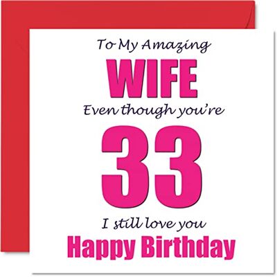 Stuff4 Roliga 33:e födelsedagskort för fru – 33 I Still Love You – grattis på födelsedagskort för fru från make, partner, trettiotre trettiotredje fru skämt humor gratulationskort Stuff4 Roliga 33:e födelsedagskort för fru – 33 I Still Love You – grattis på födelsedagskort för fru från make, partner, trettiotre trettiotredje fru skämt humor gratulationskort