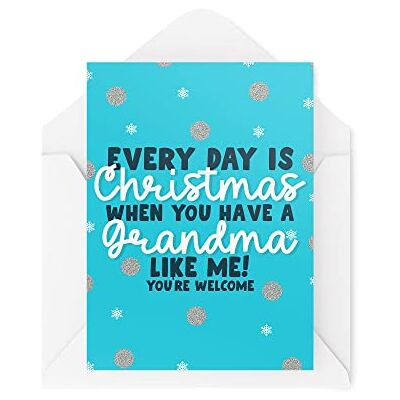 Tongue in Peach Roliga nya julkort Varje dag är jul när du har en mormor julklapp julfirande Skämt rolig CBH1372 Tongue in Peach Roliga nya julkort Varje dag är jul när du har en mormor julklapp julfirande Skämt rolig CBH1372