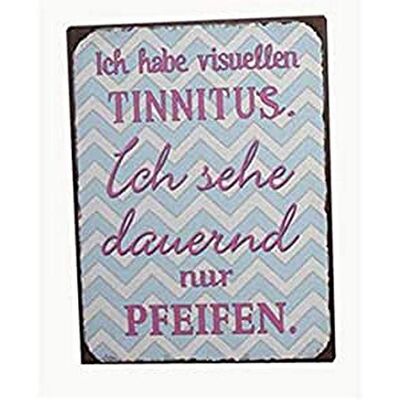 Lafinesse Skylt – Jag har visuell tinnitus... Lafinesse Skylt – Jag har visuell tinnitus...