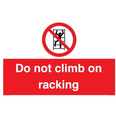Viking Do Not Climb On Racking skylt 600 x 400 mm A2L Viking Do Not Climb On Racking skylt 600 x 400 mm A2L