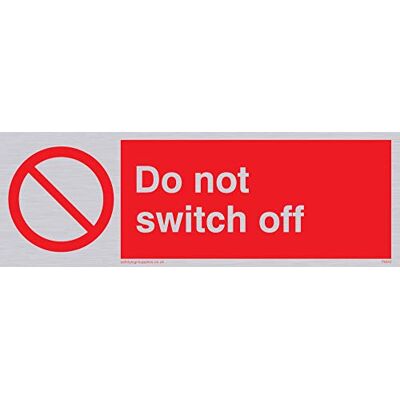 Viking PM40-L15-SV "Do Not Switch Off" skylt, silvervinyl, 50 mm H x 150 mm B Viking PM40-L15-SV "Do Not Switch Off" skylt, silvervinyl, 50 mm H x 150 mm B