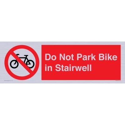 Viking Do Not Park Bike in Stairwell skylt – 600 x 200 mm – L62 Viking Do Not Park Bike in Stairwell skylt – 600 x 200 mm – L62