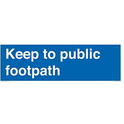 Viking Keep to public Footpath skylt 600 x 200 mm L62 Viking Keep to public Footpath skylt 600 x 200 mm L62
