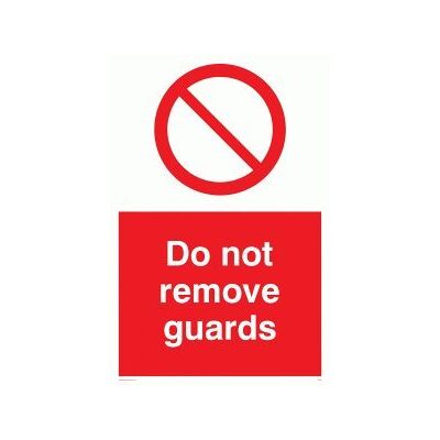 Viking PM36-A2P-V "Do Not Remove Guards"-skylt, vinyl, 600 mm H x 400 mm B Viking PM36-A2P-V "Do Not Remove Guards"-skylt, vinyl, 600 mm H x 400 mm B